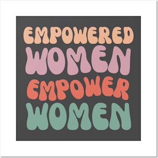 Women Empower Women Posters and Art